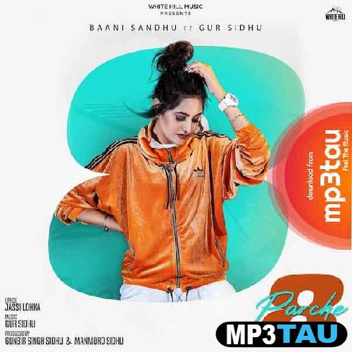 8-Parche Baani Sandhu mp3 song lyrics